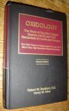 Oxidology the Study of Reactive Oxygen Species (Ros) and Their Metabolism in Health and Disease