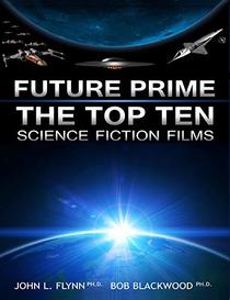 Future Prime: The Top Ten Science Fiction Films