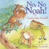 No, No Noah! (I'm Not Afraid)