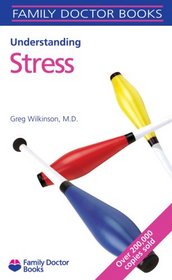 Understanding Stress (Family Doctor Books)