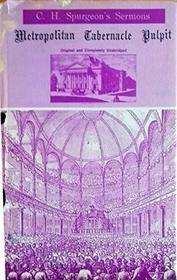 Metropolitan Tabernacle Pulpit: Sermons Preached by C. H. Spurgeon, 1890-1917, 1861 (Metropolitan Tabernacle Pulpit)