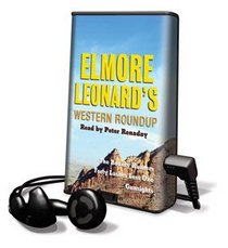Elmore Leonard's Western Roundup - on Playaway