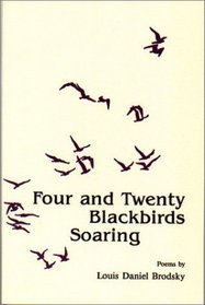Four and Twenty Blackbirds Soaring