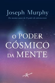 O Poder Csmico da Mente (Em Portuguese do Brasil)