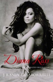 Diana Ross: The Unauthorized Biography