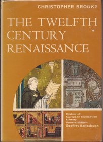 Twelfth Century Renaissance (Library of European Civilization)
