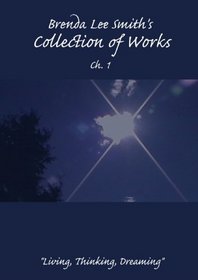 Brenda Lee Smith's Collection of Works Ch. 1 