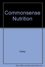 Commonsense Nutrition