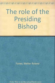 The role of the Presiding Bishop