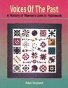 Voices of the Past: A History of Women's Lives in Patchwork
