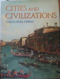 Cities and Civilizations