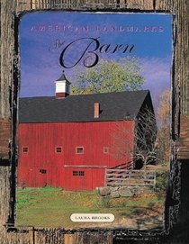 American Landmarks: The Barn (American Landmarks (Hardcover))