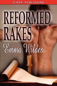 Reformed Rakes [The Letter: Compromising Situations : A Woman Seduced]