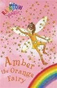 Amber the Orange Fairy (Rainbow Fairies, Bk 2)