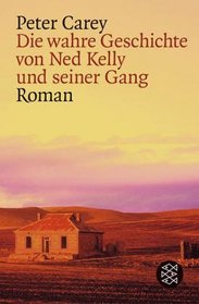 Die wahre Geschichte von Ned Kelly