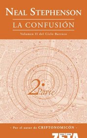 Confusion, La (II parte) (Spanish Edition)