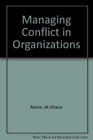 Managing Conflicts in Organizations
