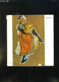 Lautrec : Biographical and Critical Studies