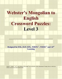 Webster's Mongolian to English Crossword Puzzles: Level 3