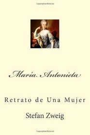 Mara Antonieta: Retrato de Una Mujer (Spanish Edition)