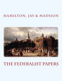 THE FEDERALIST PAPERS, HAMILTON, JAY, MADISON, LARGE 14 Point Font Print