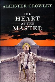 The Heart of the Master & Other Papers