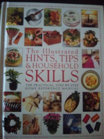 Illustrated Hints, Tips & Household Skills