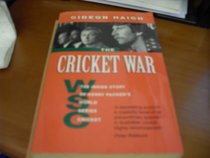 The cricket war: The inside story of Kerry Packer's World Series Cricket