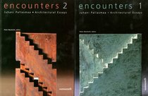 Encounters 1 and 2: Architectural Essays