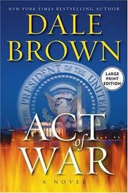 Act of War (Large Print)