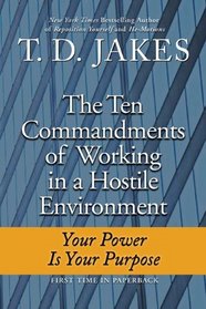 Ten Commandments of Working in a Hostile Environment