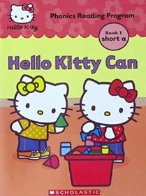 Hello Kitty Can (Hello Kitty Phonics Reading Program, Bk 1)