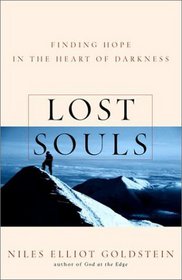 Lost Souls: Finding Hope in the Heart of Darkness