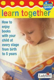 Baby and Toddler Parent Guide (Toddler first learning)
