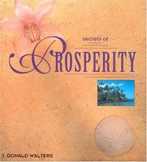 Secrets of Prosperity (Secrets Gift Books)