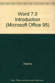 Word 7.0 Introduction (Microsoft Office 95)