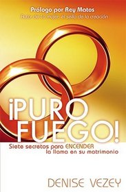 Puro Fuego (Spanish Edition)