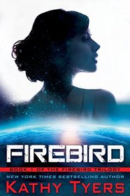 Firebird (Firebird Series) (Firebird Trilogy)