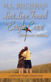 Lost Love Found in Eagle Cove (sweet): a small town Oregon romance (Volume 5)