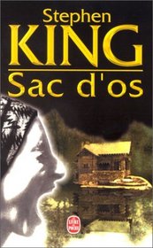 Sac D'os (Bag of Bones) (French Edition)