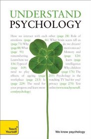 Understand Psychology: A Teach Yourself Guide (Teach Yourself: Health & New Age)