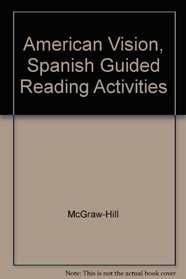 American Vision, Spanish Guided Reading Activities