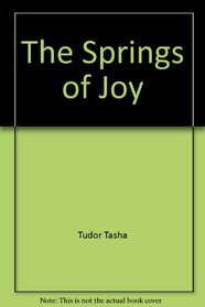 The Springs of Joy