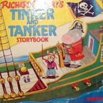 Richard Scarry's Tinker and Tanker Storybook