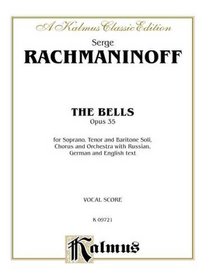 The Bells, Op. 35 for Orchestra (Kalmus Edition)