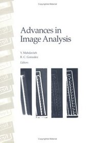 Advances in Image Analysis (SPIE Press Monograph Vol. PM08)
