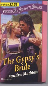 The Gypsy's Bride (Precious Gem Historical Romance, No 73)
