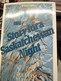 Story for a Saskatchewan