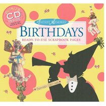 Instant Memories: Birthdays: Ready-to-Use Scrapbook Pages (Instant Memories)