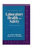 Laboratory Safety: Principles and Practices